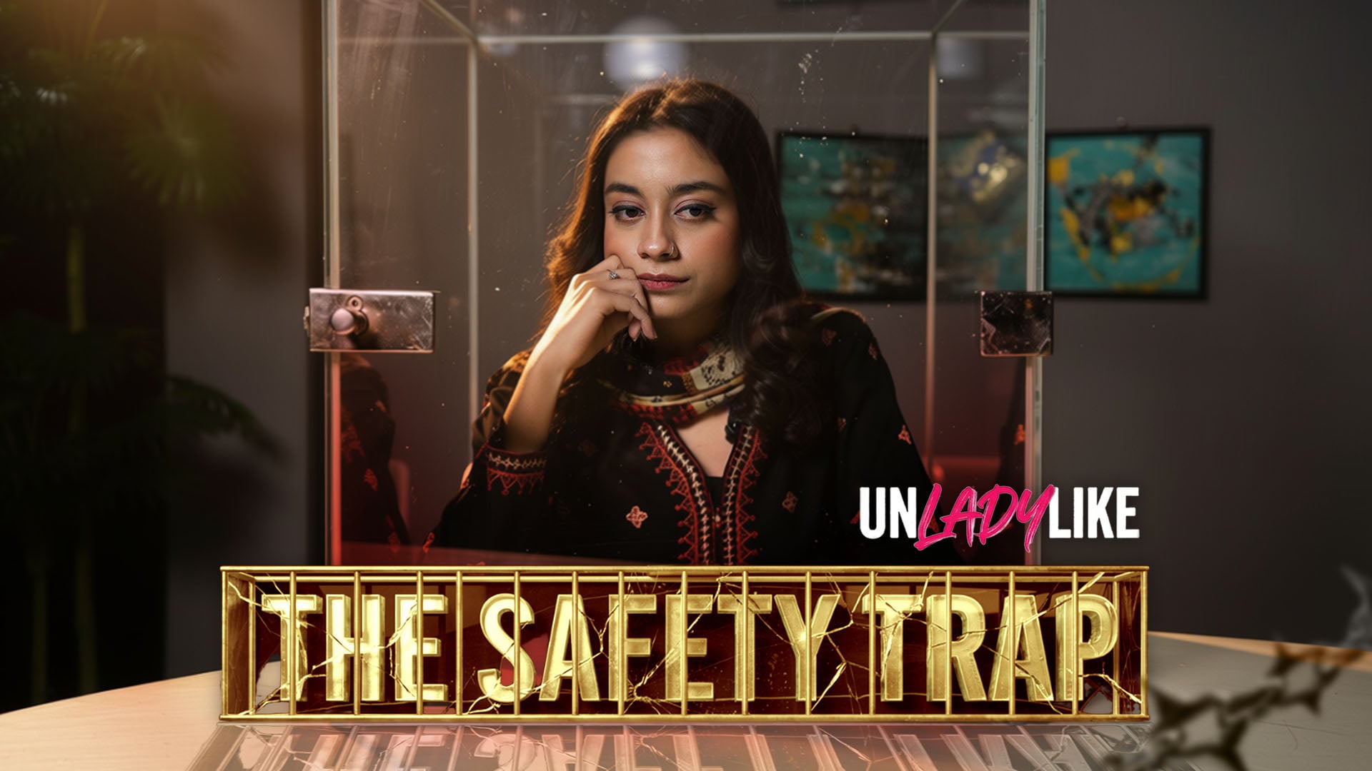 The Safety Trap | UNLADYLIKE